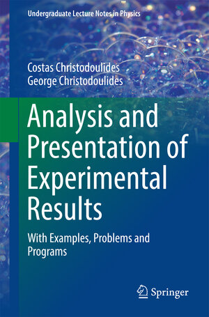 Buchcover Analysis and Presentation of Experimental Results | Costas Christodoulides | EAN 9783319533445 | ISBN 3-319-53344-4 | ISBN 978-3-319-53344-5