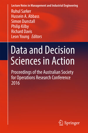 Buchcover Data and Decision Sciences in Action | EAN 9783319559131 | ISBN 3-319-55913-3 | ISBN 978-3-319-55913-1