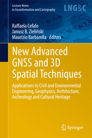 Buchcover New Advanced GNSS and 3D Spatial Techniques  | EAN 9783319562186 | ISBN 3-319-56218-5 | ISBN 978-3-319-56218-6
