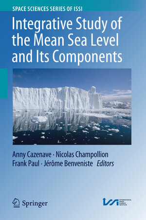 Buchcover Integrative Study of the Mean Sea Level and Its Components | EAN 9783319564890 | ISBN 3-319-56489-7 | ISBN 978-3-319-56489-0