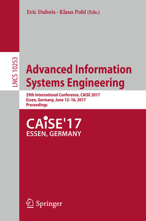 Buchcover Advanced Information Systems Engineering | EAN 9783319595351 | ISBN 3-319-59535-0 | ISBN 978-3-319-59535-1