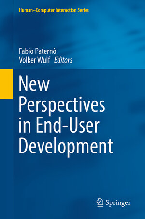 Buchcover New Perspectives in End-User Development | EAN 9783319602905 | ISBN 3-319-60290-X | ISBN 978-3-319-60290-5
