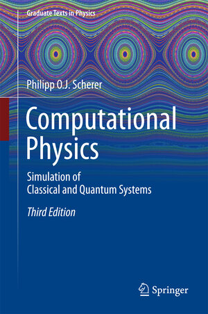Buchcover Computational Physics | Philipp O.J. Scherer | EAN 9783319610870 | ISBN 3-319-61087-2 | ISBN 978-3-319-61087-0