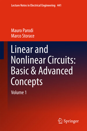 Buchcover Linear and Nonlinear Circuits: Basic & Advanced Concepts | Mauro Parodi | EAN 9783319612331 | ISBN 3-319-61233-6 | ISBN 978-3-319-61233-1