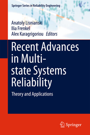 Buchcover Recent Advances in Multi-state Systems Reliability | EAN 9783319634227 | ISBN 3-319-63422-4 | ISBN 978-3-319-63422-7