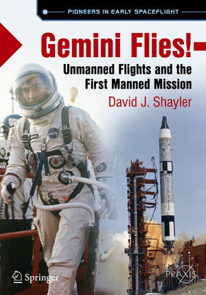 Buchcover Gemini Flies! | David J. Shayler | EAN 9783319681429 | ISBN 3-319-68142-7 | ISBN 978-3-319-68142-9