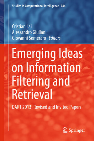 Buchcover Emerging Ideas on Information Filtering and Retrieval | EAN 9783319683928 | ISBN 3-319-68392-6 | ISBN 978-3-319-68392-8