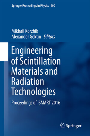 Buchcover Engineering of Scintillation Materials and Radiation Technologies  | EAN 9783319684642 | ISBN 3-319-68464-7 | ISBN 978-3-319-68464-2