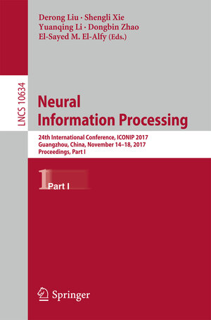 Buchcover Neural Information Processing | EAN 9783319700861 | ISBN 3-319-70086-3 | ISBN 978-3-319-70086-1