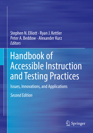 Buchcover Handbook of Accessible Instruction and Testing Practices  | EAN 9783319711263 | ISBN 3-319-71126-1 | ISBN 978-3-319-71126-3