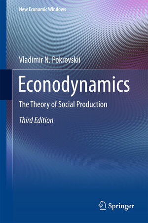 Buchcover Econodynamics | Vladimir N. Pokrovskii | EAN 9783319720746 | ISBN 3-319-72074-0 | ISBN 978-3-319-72074-6