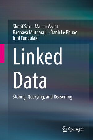 Buchcover Linked Data | Sherif Sakr | EAN 9783319735146 | ISBN 3-319-73514-4 | ISBN 978-3-319-73514-6