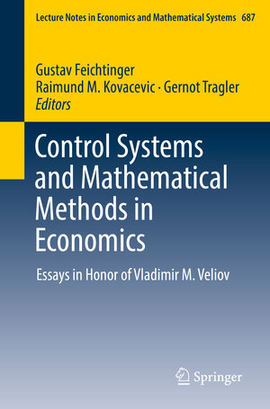 Buchcover Control Systems and Mathematical Methods in Economics | EAN 9783319751689 | ISBN 3-319-75168-9 | ISBN 978-3-319-75168-9