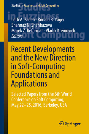 Buchcover Recent Developments and the New Direction in Soft-Computing Foundations and Applications | EAN 9783319754079 | ISBN 3-319-75407-6 | ISBN 978-3-319-75407-9