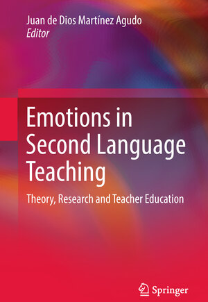 Buchcover Emotions in Second Language Teaching | EAN 9783319754383 | ISBN 3-319-75438-6 | ISBN 978-3-319-75438-3