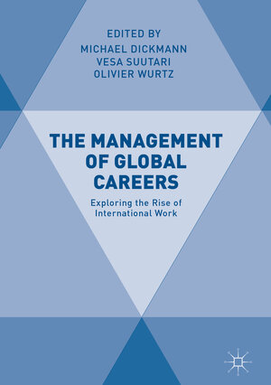 Buchcover The Management of Global Careers | EAN 9783319765297 | ISBN 3-319-76529-9 | ISBN 978-3-319-76529-7