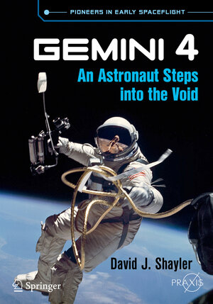 Buchcover Gemini 4 | David J. Shayler | EAN 9783319766751 | ISBN 3-319-76675-9 | ISBN 978-3-319-76675-1