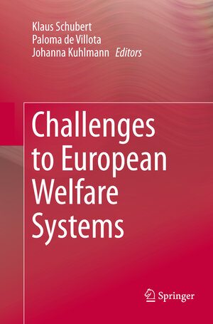 Buchcover Challenges to European Welfare Systems  | EAN 9783319791586 | ISBN 3-319-79158-3 | ISBN 978-3-319-79158-6