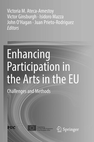 Buchcover Enhancing Participation in the Arts in the EU  | EAN 9783319791623 | ISBN 3-319-79162-1 | ISBN 978-3-319-79162-3