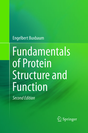 Buchcover Fundamentals of Protein Structure and Function | Engelbert Buxbaum | EAN 9783319792903 | ISBN 3-319-79290-3 | ISBN 978-3-319-79290-3