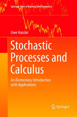 Buchcover Stochastic Processes and Calculus | Uwe Hassler | EAN 9783319794822 | ISBN 3-319-79482-5 | ISBN 978-3-319-79482-2