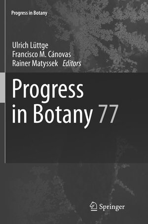 Buchcover Progress in Botany 77 | EAN 9783319798271 | ISBN 3-319-79827-8 | ISBN 978-3-319-79827-1