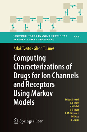 Buchcover Computing Characterizations of Drugs for Ion Channels and Receptors Using Markov Models | Aslak Tveito | EAN 9783319807089 | ISBN 3-319-80708-0 | ISBN 978-3-319-80708-9