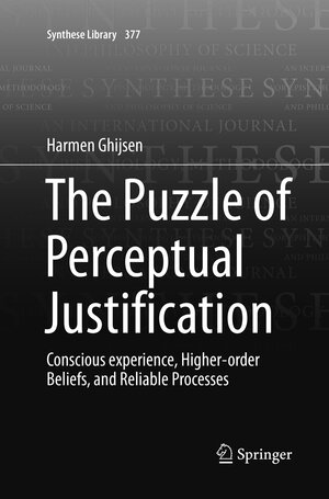 Buchcover The Puzzle of Perceptual Justification | Harmen Ghijsen | EAN 9783319808260 | ISBN 3-319-80826-5 | ISBN 978-3-319-80826-0