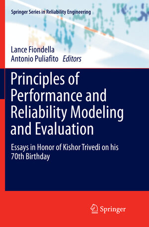 Buchcover Principles of Performance and Reliability Modeling and Evaluation  | EAN 9783319808451 | ISBN 3-319-80845-1 | ISBN 978-3-319-80845-1