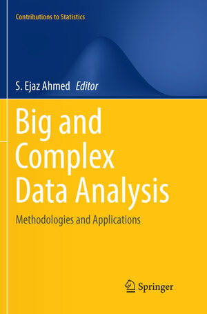 Buchcover Big and Complex Data Analysis | EAN 9783319823874 | ISBN 3-319-82387-6 | ISBN 978-3-319-82387-4