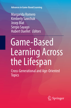 Buchcover Game-Based Learning Across the Lifespan  | EAN 9783319824314 | ISBN 3-319-82431-7 | ISBN 978-3-319-82431-4