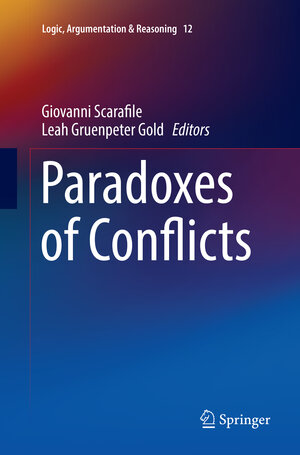 Buchcover Paradoxes of Conflicts | EAN 9783319824710 | ISBN 3-319-82471-6 | ISBN 978-3-319-82471-0
