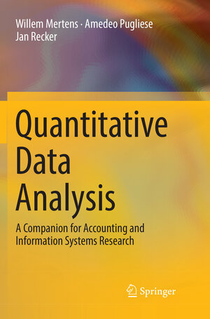 Buchcover Quantitative Data Analysis | Willem Mertens | EAN 9783319826400 | ISBN 3-319-82640-9 | ISBN 978-3-319-82640-0