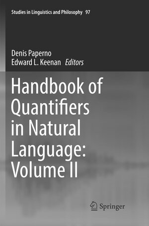 Buchcover Handbook of Quantifiers in Natural Language: Volume II  | EAN 9783319830414 | ISBN 3-319-83041-4 | ISBN 978-3-319-83041-4