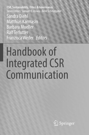 Buchcover Handbook of Integrated CSR Communication  | EAN 9783319831138 | ISBN 3-319-83113-5 | ISBN 978-3-319-83113-8