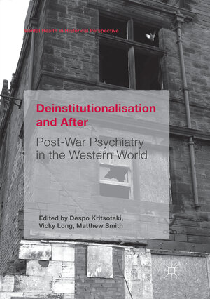 Buchcover Deinstitutionalisation and After  | EAN 9783319832753 | ISBN 3-319-83275-1 | ISBN 978-3-319-83275-3