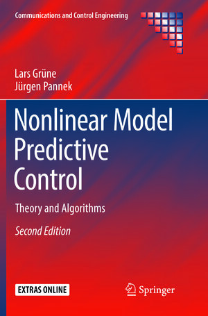 Buchcover Nonlinear Model Predictive Control | Lars Grüne | EAN 9783319834238 | ISBN 3-319-83423-1 | ISBN 978-3-319-83423-8