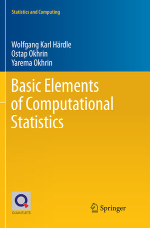 Buchcover Basic Elements of Computational Statistics | Wolfgang Karl Härdle | EAN 9783319856315 | ISBN 3-319-85631-6 | ISBN 978-3-319-85631-5