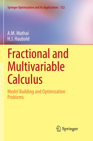 Buchcover Fractional and Multivariable Calculus | A.M. Mathai | EAN 9783319867540 | ISBN 3-319-86754-7 | ISBN 978-3-319-86754-0