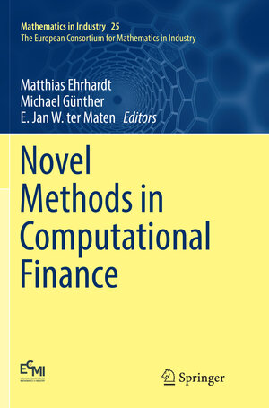 Buchcover Novel Methods in Computational Finance  | EAN 9783319870403 | ISBN 3-319-87040-8 | ISBN 978-3-319-87040-3