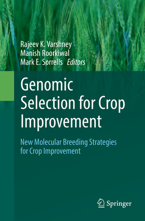 Buchcover Genomic Selection for Crop Improvement  | EAN 9783319874890 | ISBN 3-319-87489-6 | ISBN 978-3-319-87489-0