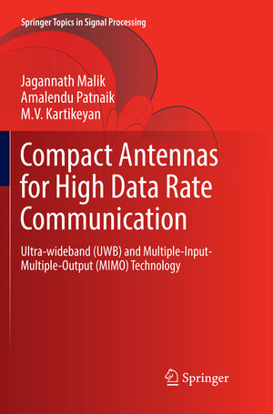 Buchcover Compact Antennas for High Data Rate Communication | Jagannath Malik | EAN 9783319874913 | ISBN 3-319-87491-8 | ISBN 978-3-319-87491-3