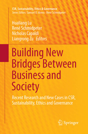 Buchcover Building New Bridges Between Business and Society  | EAN 9783319875842 | ISBN 3-319-87584-1 | ISBN 978-3-319-87584-2