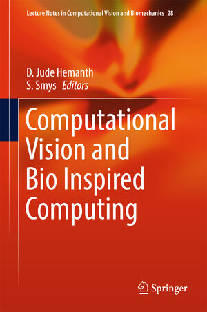 Buchcover Computational Vision and Bio Inspired Computing | EAN 9783319891002 | ISBN 3-319-89100-6 | ISBN 978-3-319-89100-2