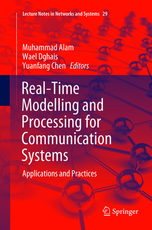 Buchcover Real-Time Modelling and Processing for Communication Systems  | EAN 9783319891583 | ISBN 3-319-89158-8 | ISBN 978-3-319-89158-3