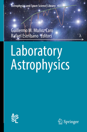Buchcover Laboratory Astrophysics | EAN 9783319900193 | ISBN 3-319-90019-6 | ISBN 978-3-319-90019-3