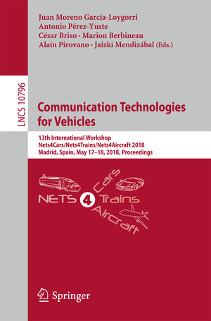 Buchcover Communication Technologies for Vehicles  | EAN 9783319903705 | ISBN 3-319-90370-5 | ISBN 978-3-319-90370-5