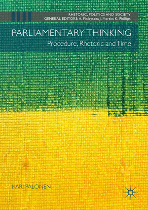 Buchcover Parliamentary Thinking | Kari Palonen | EAN 9783319905327 | ISBN 3-319-90532-5 | ISBN 978-3-319-90532-7