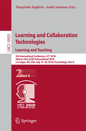 Buchcover Learning and Collaboration Technologies. Learning and Teaching | EAN 9783319911519 | ISBN 3-319-91151-1 | ISBN 978-3-319-91151-9