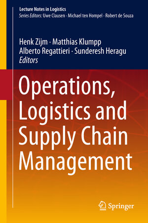 Buchcover Operations, Logistics and Supply Chain Management | EAN 9783319924472 | ISBN 3-319-92447-8 | ISBN 978-3-319-92447-2